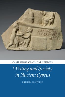 Ancient-and-Classical-Civilizations--Classical-Studies-85-s-Philippa-M.-Steele--Writing-and-Society-in-Ancient-Cyprus--Classical-Studies-.jpg