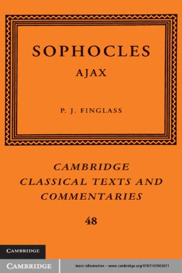 Ancient-and-Classical-Civilizations--Classical-Texts-and-Commentaries-63-s-48.-Patrick-J.-Finglass--Sophocles.-Ajax--Classical-Texts-and-Commentaries,--48-.jpg