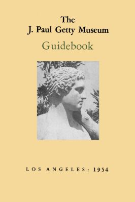 Ancient-and-Classical-Civilizations-Getty-Publications-W.-R.-Valentiner,-Paul-Wescher--The-J.-Paul-Getty-Museum-Guidebook-.jpg