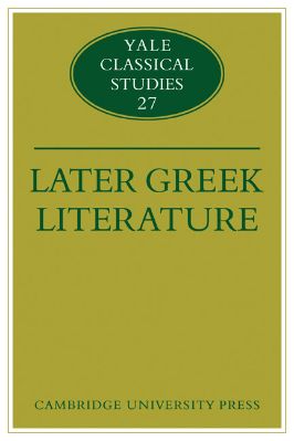 Ancient-and-Classical-Civilizations-Yale-Classical-Studies-39-s-†-27.-John-J.-Winkler,-Gordon-Williams--Later-Greek-Literature-Yale-Classical-Studies,--27.jpg