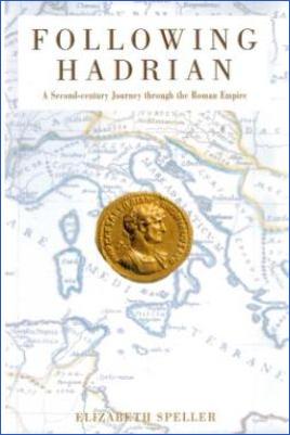 14.-Hadrian-117–138-AD-14.-Hadrian-117–138-AD-14.-Hadrian-117–138-AD-14.-Hadrian-117–138-AD-14.-Hadrian-117–138-AD-Elizabeth-Speller--Following-Hadrian.-A-Second-century-Journey-Through-the-Roman-Empire.jpg