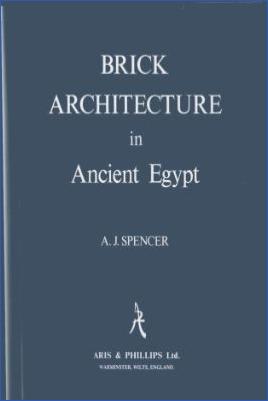 Ancient-Egypt-A.-J.-Spencer--Brick-Architecture-in-Ancient-Egypt-Egyptology.jpg