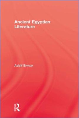 Ancient-Egypt-Adolf-Erman--Ancient-Egyptian-Literature-Kegan-Paul-Library-of-Ancient-Egypt--1.jpg