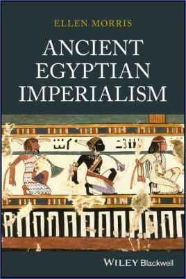Ancient-Egypt-Ellen-Fowles-Morris--Ancient-Egyptian-Imperialism.jpg