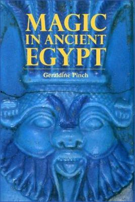Ancient-Egypt-Geraldine-Pinch--Magic-in-Ancient-Egypt.jpg
