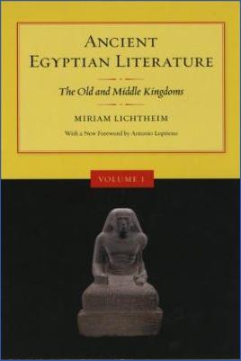 Ancient-Egypt-Miriam-Lichtheim--Ancient-Egyptian-Literature,-Volume-I.-The-Old-And-Middle-Kingdoms-.jpg