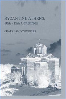 Ancient-Greece-Athens-Charalambos-Bouras--Byzantine-Athens,-10th--12th-Centuries-.jpg