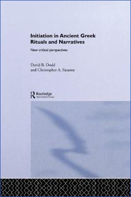 Ancient-Greece-Literary-Criticism-Christopher-A.-Faraone,-David-Dodd--Initiation-in-Ancient-Greek.-Rituals-and-Narratives-New-Critical-Perspectives-.jpg