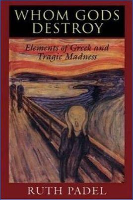 Ancient-Greece-Literary-Criticism-Ruth-Padel--Whom-Gods-Destroy.jpg
