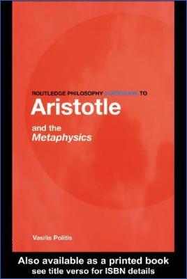 Aristotle-Aristotle-Vasilis-Politis--Routledge-Philosophy-Guide-to-Aristotle-and-the-Metaphysics-Routledge-Philosophy-Guides-.jpg