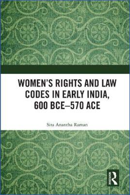 Asia,-Indo-Europe-Asia,-Indo-Europe-Sita-Anantha-Raman--Women’s-Rights-and-Law-Codes-in-Early-India,-600-BCE–570-ACE-.jpg