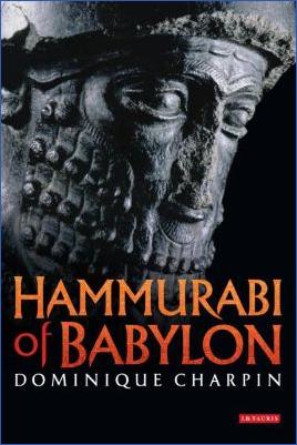Babylon-Dominique-Charpin--Hammurabi-of-Babylon.jpg