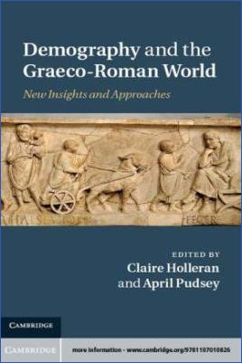 Graeco-Roman-Worlds-Claire-Holleran,-April-Pudsey--Demography-and-the-Graeco-Roman-World.jpg
