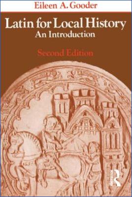 Languages-Eileen-A.-Gooder--Latin-for-Local-History.-An-Introduction-2nd-Edition-.jpg