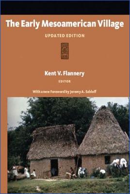 Mesoamerica-Kent-V.-Flannery--The-Early-Mesoamerican-Village.-Updated-Edition-.jpg