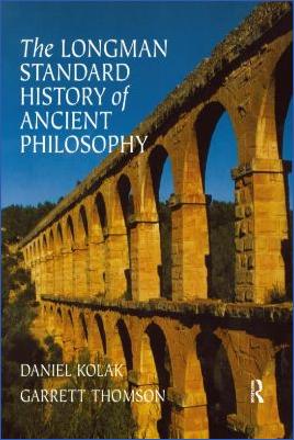 Miscellaneous-Daniel-Kolak,-Garrett-Thomson--The-Longman-Standard-History-of-Ancient-Philosophy-.jpg