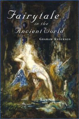 Miscellaneous-Graham-Anderson--Fairytale-in-the-Ancient-World-.jpg