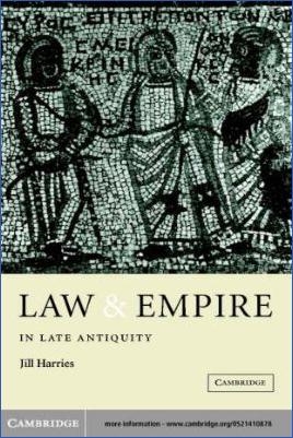Miscellaneous-Jill-Harries--Law-and-Empire-in-Late-Antiquity-.jpg