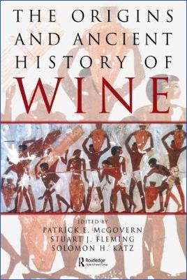 Miscellaneous-Patrick-E.-McGovern,-Stuart-J.-Fleming,-Solomon-H.-Katz--Origins-and-Ancient-History-of-Wine-Food-and-Nutrition-in-History-and-Anthropology-.jpg