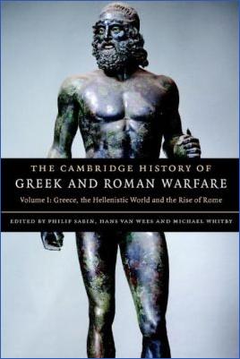 Miscellaneous-Philip-Sabin,-Hans-van-Wees,-Michael-Whitby--The-Cambridge-History-of-Greek-and-Roman-Warfare-Volume-1,-Greece,-The-Hellenistic-World-and-the-Rise-of-Rome.jpg