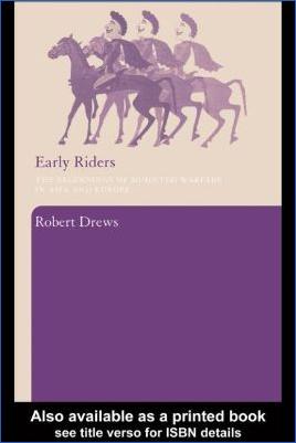 Miscellaneous-Robert-Drews--Early-Riders.-The-Beginnings-of-Mounted-Warfare-in-Asia-and-Europe-.jpg