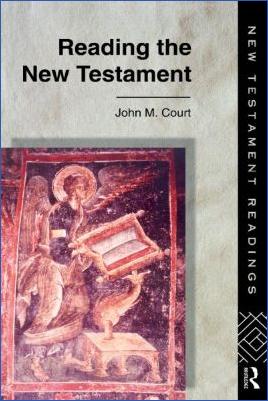 New-Testament-New-Testament-New-Testament-John-M.-Court--Reading-the-New-Testament-New-Testament-Readings-.jpg