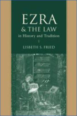 Old-Testament-Old-Testament-Old-Testament-Lisbeth-S.-Fried--Ezra-and-the-Law-in-History-and-Tradition-Studies-on-Personalities-of-the-Old-Testament-.jpg
