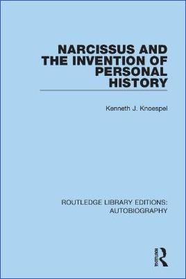 Roman-Empire-and-History-Ovid-Ovid-Ovid-Ovid-Kenneth-J.-Knoespel--Narcissus-and-the-Invention-of-Personal-History-Routledge-Library-Editions-Autobiography-.jpg