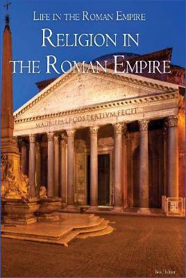 Roman-Empire-and-History-Roman-Empire-and-History-Roman-Empire-and-History-Roman-Empire-and-History-Religion-Ben-Holtzer--Religion-in-the-Roman-Empire-Life-in-the-Roman-Empire-.jpg