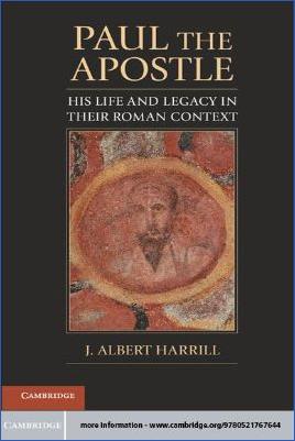 Roman-Empire-and-History-Roman-Empire-and-History-Roman-Empire-and-History-Roman-Empire-and-History-Religion-J.-Albert-Harrill--Paul-the-Apostle.-His-Life-And-Legacy-In-Their-Roman-Context-.jpg