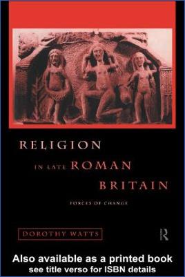 Roman-Empire-and-History-Roman-Empire-and-History-Roman-Empire-and-History-Roman-Empire-and-History-Roman-Britain-Dorothy-Watts--Religion-in-Late-Roman-Britain.-Forces-of-Change--2.jpg