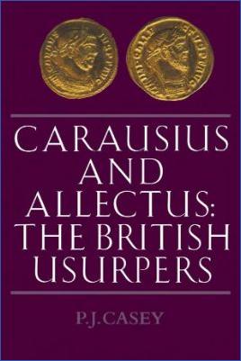 Roman-Empire-and-History-Roman-Empire-and-History-Roman-Empire-and-History-Roman-Empire-and-History-Roman-Emperors-P.-J.-Casey--Carausius-and-Allectus.-The-British-Usurpers.jpg