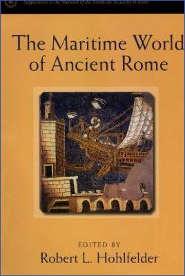 Roman-Empire-and-History-Roman-Empire-and-History-Roman-Empire-and-History-Roman-Empire-and-History-Roman-Empire-and-History-Robert-L.-Hohlfelder--The-Maritime-World-of-Ancient-Rome.jpg