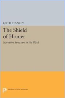 The-Iliad--The-Odyssey-Keith-Stanley--The-Shield-of-Homer.-Narrative-Structure-in-the-Iliad-.jpg