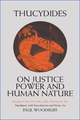 Thucydides-Thucydides-Thucydides--On-Justice,-Power,-and-Human-Nature.-Selections-from-The-History-of-the-Peloponnesian-War-Hackett-Classics-.jpg