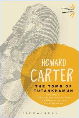 Tutankhamun-18th-Dynasty-Howard-Carter,-A.-C.-Mace--The-Tomb-of-Tutankhamun,-Volume-1.-Search,-Discovery-and-Clearance-of-the-Antechamber-.jpg