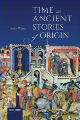 World-Literature-and-Myths-Anke-Walter--Time-in-Ancient-Stories-of-Origin-.jpg