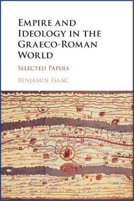 World-Literature-and-Myths-Benjamin-Isaac--Empire-and-Ideology-in-the-Graeco-Roman-World.-Selected-Papers-.jpg