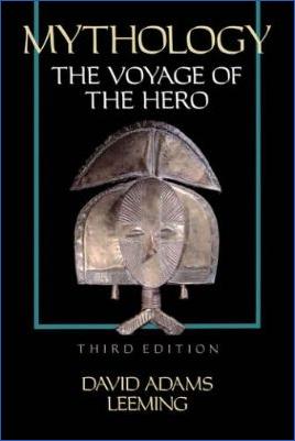 World-Literature-and-Myths-David-A.-Leeming--Mythology.-The-Voyage-of-the-Hero-3rd-Edition-.jpg