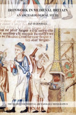 -The-Society-for-Medieval-Archaeology-Monographs-43--31.-Ian-H.-Goodall--Ironwork-in-Medieval-Britain.-An-Archaeological-Study-The-Society-for-Medieval-Archaeology-Monographs,--31-.jpg