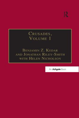 01.-Benjamin-Z.-Kedar,-Jonathan-Riley-Smith,-Helen-J.-Nicholson--Crusades,-Volume-1-.jpg