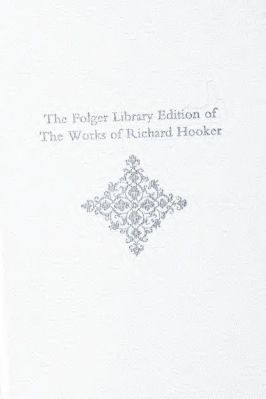 106.1-Richard-Hooker,-W.-Speed-Hill,-John-E.-Booty--Richard-Hooker-of-the-Laws-of-Ecclesiastical-Polity-Medieval--Renaissance-Texts--Studies,--106.1.jpg