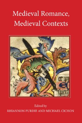 14.-Rhiannon-Purdie,-Michael-Cichon--Medieval-Romance,-Medieval-Contexts-Studies-in-Medieval-Romance,--14-.jpg