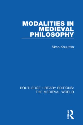 29.-Simo-Knuuttila--Modalities-in-Medieval-Philosophy--Library-Editions-The-Medieval-World,--29-.jpg