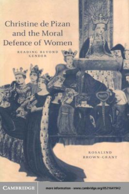 40.-Rosalind-Brown-Grant--Christine-De-Pizan-and-the-Moral-Defence-of-Women.-Reading-Beyond-Gender--Studies-in-Medieval-Literature,--40-.jpg