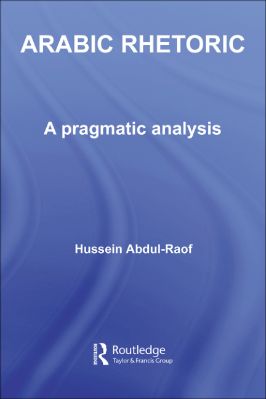Hussein-Abdul-Raof--Arabic-Rhetoric.-A-Pragmatic-Analysis-Culture-and-Civilization-in-the-Middle-East-.jpg