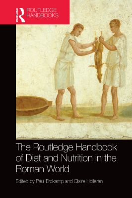 Paul-Erdkamp,-Claire-Holleran--The--Handbook-of-Diet-and-Nutrition-in-the-Roman-World--Handbooks-.jpg