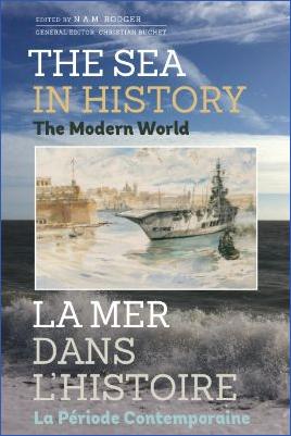 4.-Early-Modern-N.-A.-M.-Rodger--The-Sea-in-History.-The-Modern-World.jpg