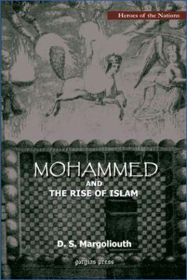 Arabic-and-Islamic-Religion-Arabic-and-Islamic-Religion-D.-S.-Margoliouth--Mohammed-and-the-rise-of-Islam.jpg