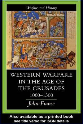 Crusades-John-France--Western-Warfare-in-the-Age-of-Crusades,-1000-1300-.jpg
